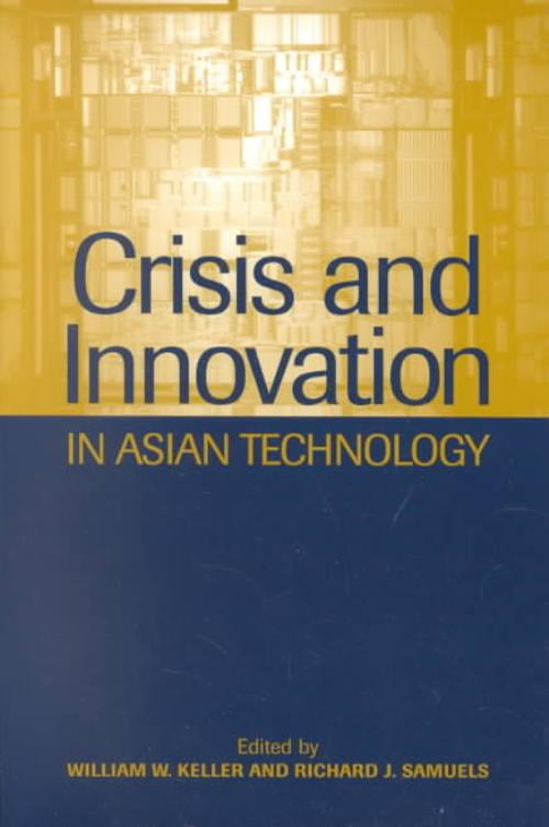 Crisis and Innovation in Asian Technology
